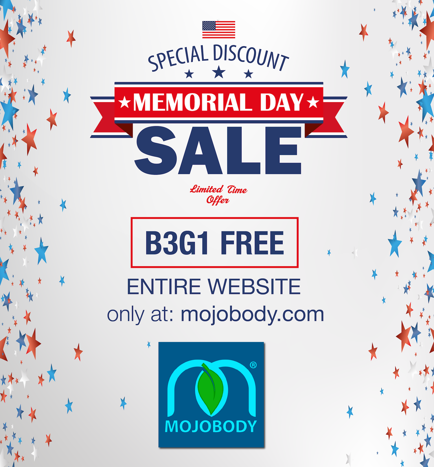 MOJOBODY Memorial Day MOJOBODY Menorial Day B3G1 FREE Sale.